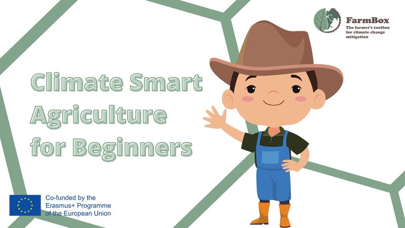 Climate Smart Agriculture - Beginners